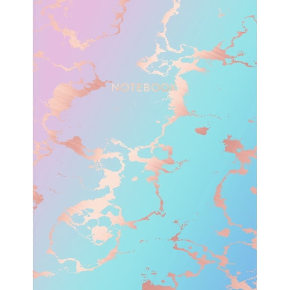 Notebook: Deep Blue and Pastel Hue Marble and Rose Gold - 8.5 x 11, 150 Wide Ruled Pages - Gift for Women and Teen Girls (Paperback)