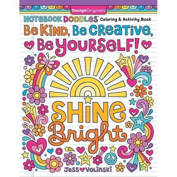 Notebook Doodles Be Kind, Be Creative, Be Yourself!: Coloring and Activity Book, (Paperback)