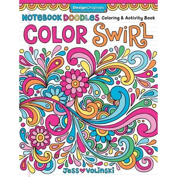 Pre-Owned Notebook Doodles Color Swirl: Coloring & Activity Book (Design Originals) 32 Curly, Swirly Designs; Beginner-Friendly Relaxing & Inspiring Art Activities for Tweens, on Extra-Thick Perforated