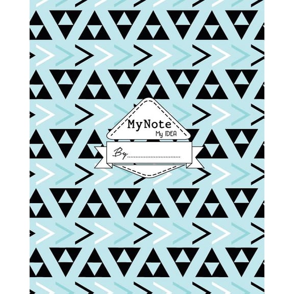 Notebook: My Note My Idea,8 x 10, 110 pages: Assortment-flat-blue: (School Notebooks) (Paperback)