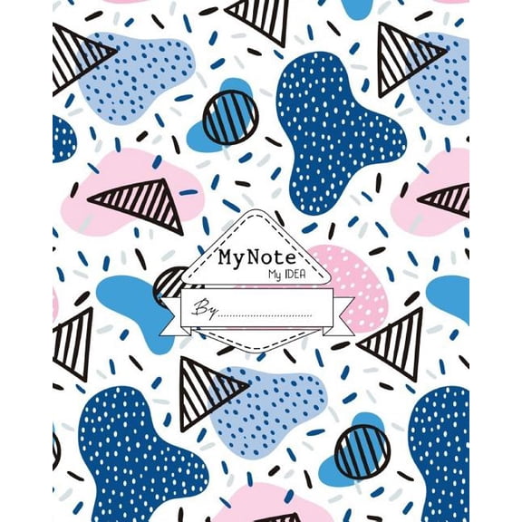 Notebook: My Note My Idea,8 x 10, 110 pages: Memphis: (School Notebooks) (Paperback)