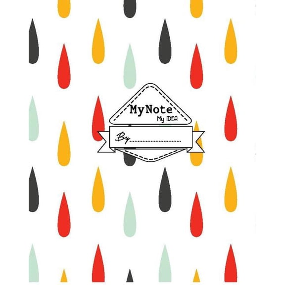 Notebook: My Note My Idea,8 x 10, 110 pages: (School Notebooks) (Paperback)