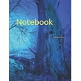 thumbnail image 1 of Notebook : Tree Trees Forest Tribe Wood Mysticism Deforestration Timber Timbers Forests Nature Woodlands (Paperback), 1 of 1