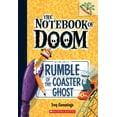thumbnail image 1 of Notebook of Doom Rumble of the Coaster Ghost: A Branches Book (the Notebook of Doom #9), Book 9, (Paperback), 1 of 2
