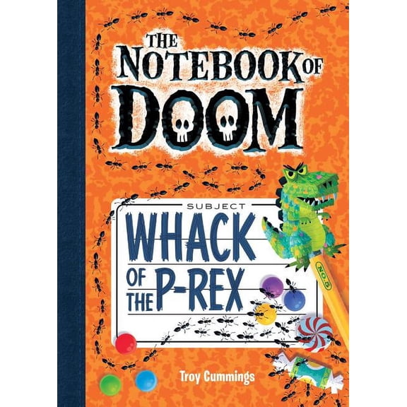 Notebook of Doom Whack of the P-Rex: #5, Book 5, (Hardcover)
