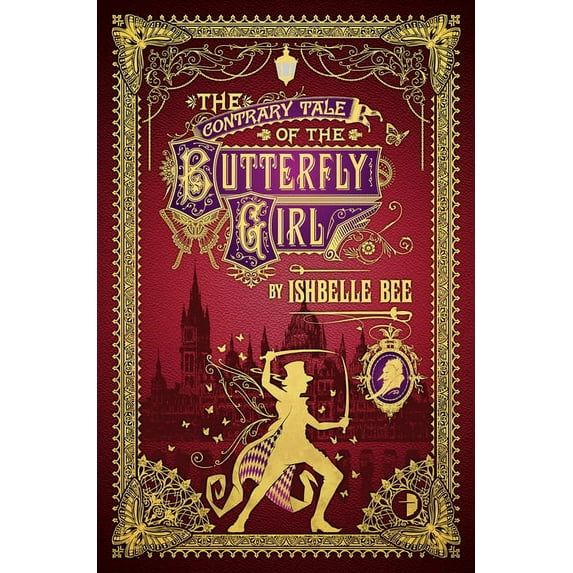 Notebooks of John Loveheart, E: The Contrary Tale of the Butterfly Girl : From the Peculiar Adventures of John Lovehart, Esq., Volume 2 (Series #2) (Paperback)