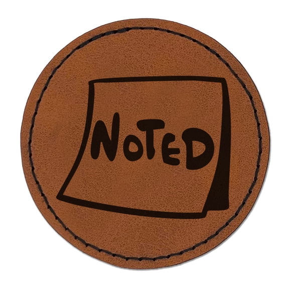 Noted Sticky Note Post Paper Notice Round Iron-On Engraved Faux Leather Patch Applique - 2.5 Inch - Brown
