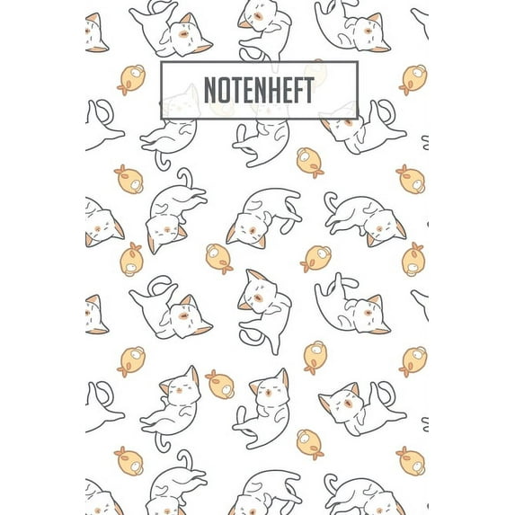 Notenheft: 100 Seiten I 8 Notensysteme pro Seite I Größe ca. Din A5 I Notenheft für Katzenliebhaber I Ideal für den Musikunterricht (Paperback)