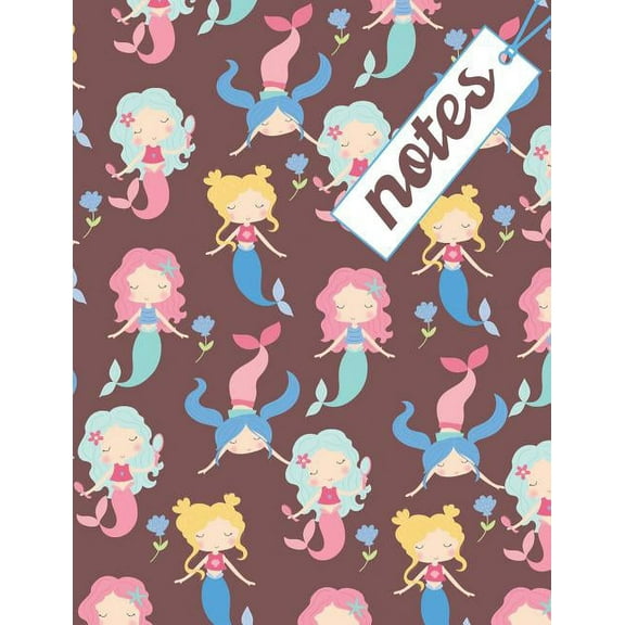 Notes: Composition Notebook With Cute Mermaids For Girls, Great For School Notes (Paperback)