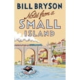 thumbnail image 1 of Notes from a Small Island : Journey Through Britain, 1 of 1