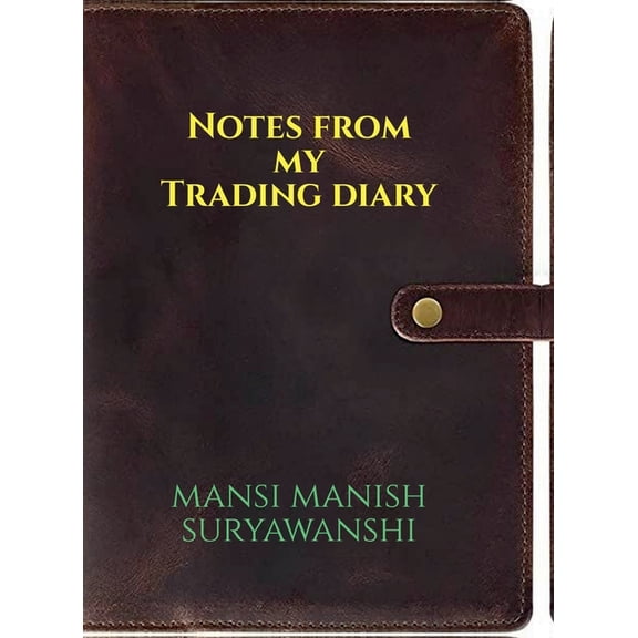 Notes From My Trading Diary, (Hardcover)