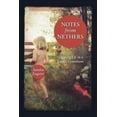 thumbnail image 1 of Notes From Nethers : Growing Up In A Sixties Commune (Paperback), 1 of 1