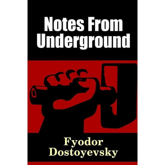 Notes From Underground (Paperback)
