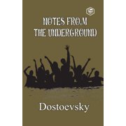 Notes From Underground, Paperback