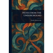 Notes From the Underground, Paperback