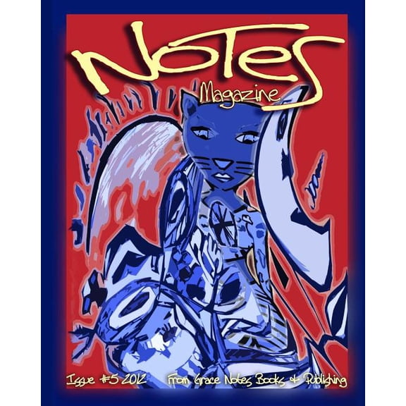 Notes Magazine from Grace Notes Publishing: Notes Magazine (Paperback)