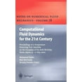 thumbnail image 1 of Notes on Numerical Fluid Mechanics and M Computational Fluid Dynamics for the 21st Century: Proceedings of a Symposium Honoring Prof. Satofuka on the Occasion of, Book 78, (Hardcover), 1 of 1