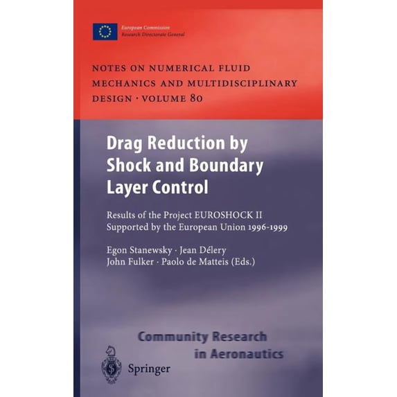 Notes on Numerical Fluid Mechanics and M Drag Reduction by Shock and ...