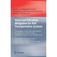 thumbnail image 1 of Notes on Numerical Fluid Mechanics and M Noise and Vibration Mitigation for Rail Transportation Systems: Proceedings of the 10th International Workshop on Railwa, Book 118, (Hardcover), 1 of 1