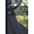 thumbnail image 1 of Notes On Hydraulics, (Paperback), 1 of 1