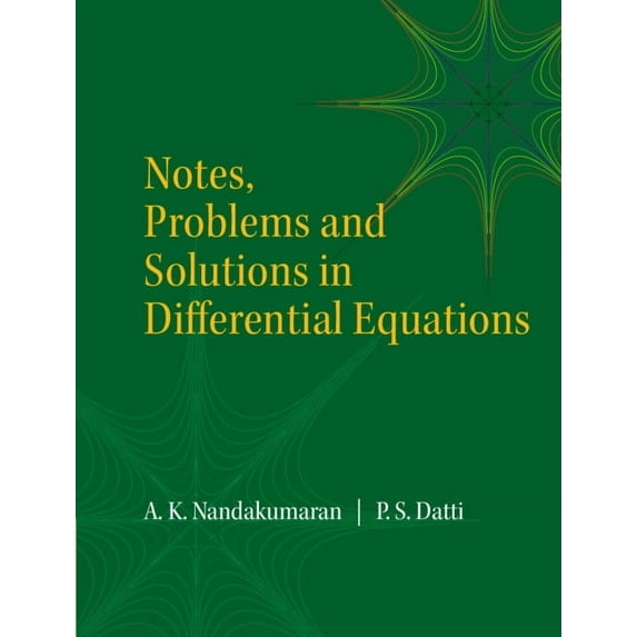 Notes, Problems and Solutions in Differential Equations, (Paperback)