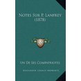 thumbnail image 1 of Notes Sur P. Lanfrey (1878) Paperback, 1 of 1