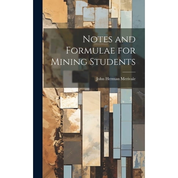 Notes and Formulae for Mining Students (Hardcover)