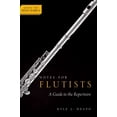 thumbnail image 1 of Notes for Performers Notes for Flutists: A Guide to the Repertoire, (Hardcover), 1 of 1