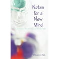 thumbnail image 1 of Notes for a New Mind: Brain Lateralization, Deconstruction, and the New Myth (Paperback), 1 of 1