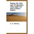 thumbnail image 1 of Notes for the Use of Persons Who Seek for and Collect Shells (Paperback), 1 of 1