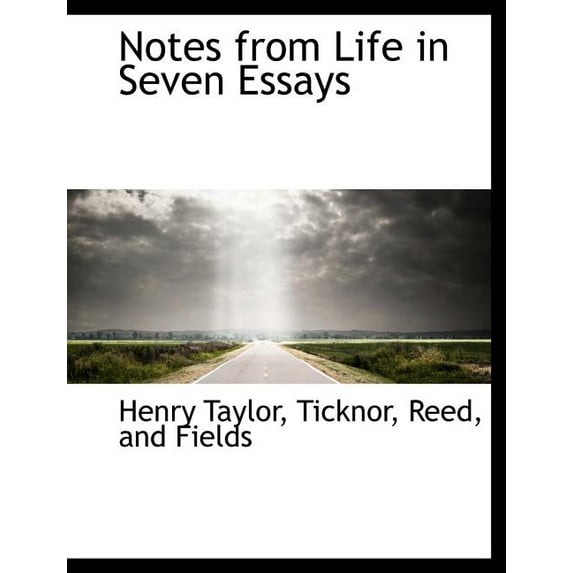 Notes from Life in Seven Essays (Paperback)