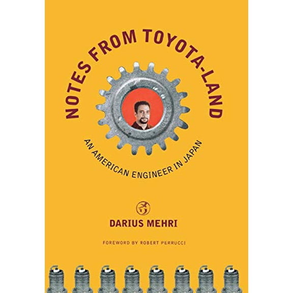 Pre-Owned Notes from Toyota-Land: An American Engineer in Japan (Hardcover) 0801442893 9780801442896