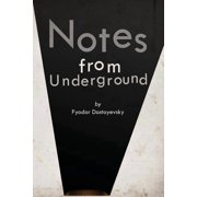 Notes from Underground, Paperback