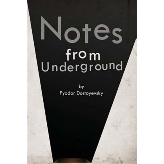 Notes from Underground