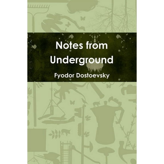 Notes from Underground