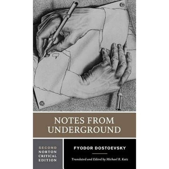 Pre-Owned Notes from Underground: A Norton Critical Edition (Paperback) 0393976122 9780393976120