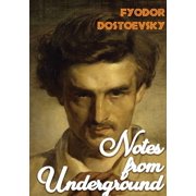 Notes from Underground A1864 novella by Fyodor Dostoevsky, Paperback