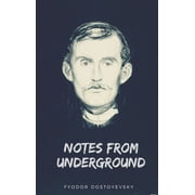 Notes from Underground, Hardcover