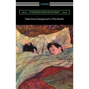 Notes from Underground and The Double Translated by Constance Garnett, Paperback