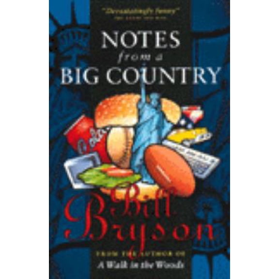 Pre-Owned Notes From a Big Country Paperback