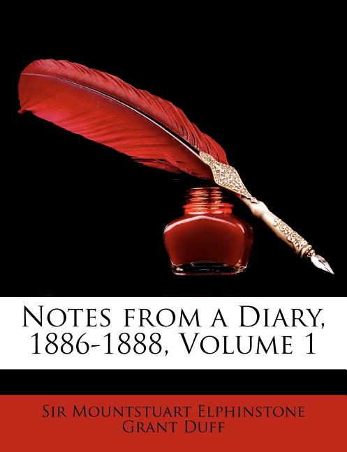 Notes from a Diary, 1886-1888, Volume 1 (Paperback) - image 1 of 1