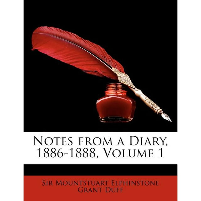 Notes from a Diary, 1886-1888, Volume 1 (Paperback)