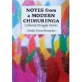 thumbnail image 1 of Notes from a Modern Chimurenga: Collected Stuggle Stories, (Paperback), 1 of 1