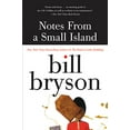 thumbnail image 1 of Pre-Owned Notes from a Small Island (Paperback) 0380727501 9780380727506, 1 of 1