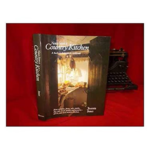 Pre-Owned Notes from a country kitchen (Hardcover) 068803506X 9780688035068