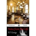 thumbnail image 1 of Pre-Owned Notes from the Cafe, 9780615986050, 0615986056, Paperback,, 1 of 1