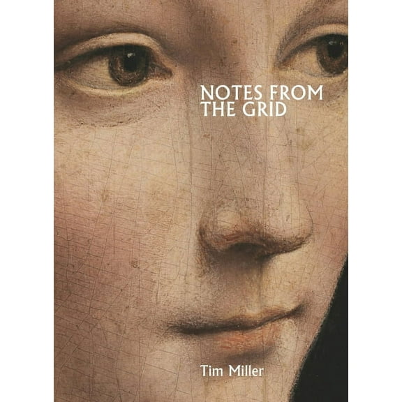 Notes from the Grid, (Paperback)