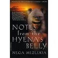 thumbnail image 1 of Pre-Owned Notes from the Hyena's Belly: An Ethiopian Boyhood (Paperback) 0312289146 9780312289140, 1 of 1