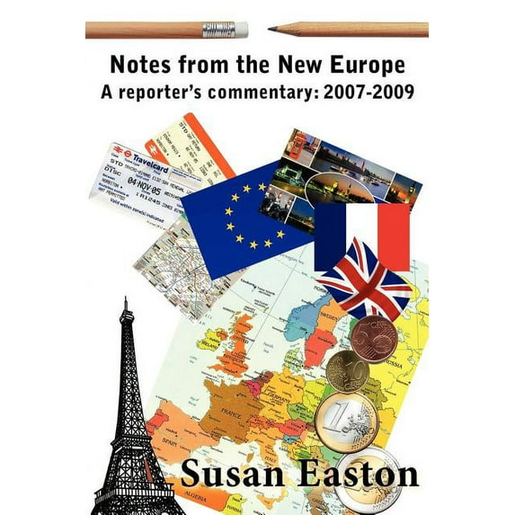 Notes from the New Europe
