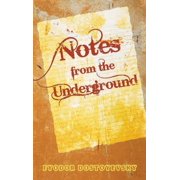 Notes from the Underground Hardcover